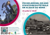 Sortie historique : « Pechelbronn, 500 ans d'histoire du pétrole en Alsace du Nord ». Le dimanche 24 juillet 2022 à Merkwiller-Pechelbronn. Bas-Rhin.  14H30
